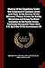 History Of the Expedition Under the Command Of Captains Lewis and Clark, to the Sources Of the Missouri, Thence Across the Rocky Mountains and Down ... Years 1804-5-6. By Order Of the Government Of