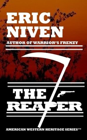 The Reaper  (American Western Heritage Series #1)