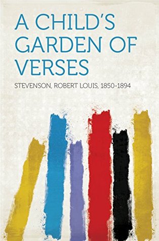 A Child's Garden of Verses