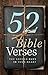 52 Bible Verses You Should Have in Your Heart by B&H Editorial Staff