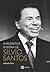A fantástica história de Silvio Santos (Portuguese Edition)