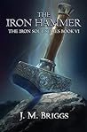 The Iron Hammer (The Iron Soul #6)