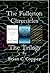 The Fullerton Chronicles * The Trilogy by Brian C. Copper