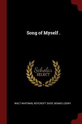 Song of Myself .