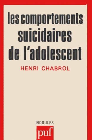 Les comportements suicidaires de l'adolescent (Paperback)