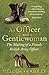 An Officer and a Gentlewoman: The Making of a Female British Army Officer