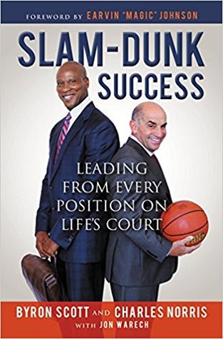 Slam-Dunk Success: Leading from Every Position on Life's Court