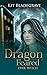 Dragon Feared (Ever Witch #2)