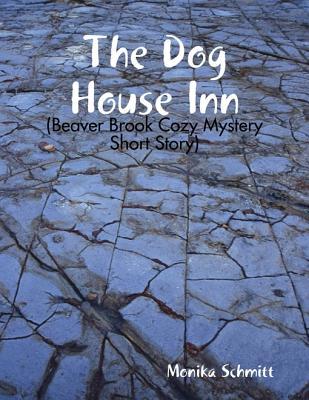 The Dog House Inn