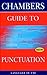 Chambers Guide to Punctuation (Language in Use)