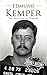 Edmund Kemper: The Life of ...