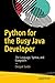 Python for the Busy Java Developer: The Language, Syntax, and Ecosystem