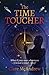 The Time Toucher