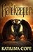 The Gatekeeper by Katrina Cope