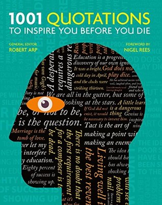 1001 Quotations to inspire you before you die (Kindle Edition)