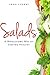 Salads: A Wholesome Way of ...
