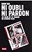 Ni oubli ni pardon