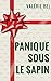Panique sous le sapin by Valérie Bel