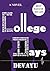 College Days