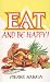 Eat and Be Happy