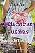 Mientras sueñas (Rancho Triple K nº 4) by Laia Sinclair