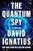 The Quantum Spy