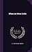 When we Were Little by E.P. Dutton and Co.