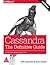 Cassandra: The Definitive Guide