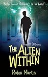 The Alien Within by Robin   Martin