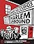 Harlem Unbound
