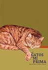 Los Gatos de mi Prima
