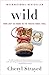 Wild: From Lost to Found on...