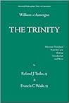 The Trinity, or the First Principle: De Trinitate, Seu De Primo Principio (Mediaeval Philosophical Texts in Translation)
