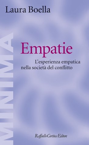 Empatie. L'esperienza empatica nella società del conflitto (Paperback)