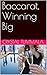 Baccarat, Winning Big
