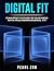 Digital Fit: Manifest Future of Business with Multidimensional Fit