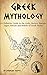 Greek Mythology: An Elabora...