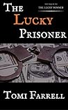 The Lucky Prisoner The Lucky Prisoner