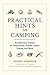 Practical Hints on Camping:...