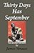 Thirty Days Has September  by James Strauss