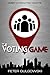 The Voting Game (The Voting Game Series Book 1)