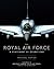 The Royal Air Force: A Cent...