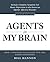 Agents in My Brain: How I C...