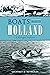 Boats Made in Holland: A Mi...