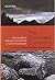 The Contested Commons: Conversations between Economists and Anthropologists