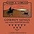Cowboy Songs, and Other Fro...
