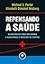 Repensando a Saúde