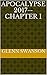 Apocalypse 2017--Chapter I by Glenn Swanson