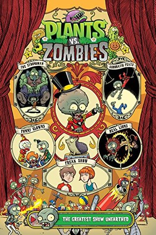 Plants vs. Zombies Volume 9: The Greatest Show Unearthed (Kindle Edition)