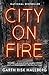 City on Fire by Garth Risk Hallberg